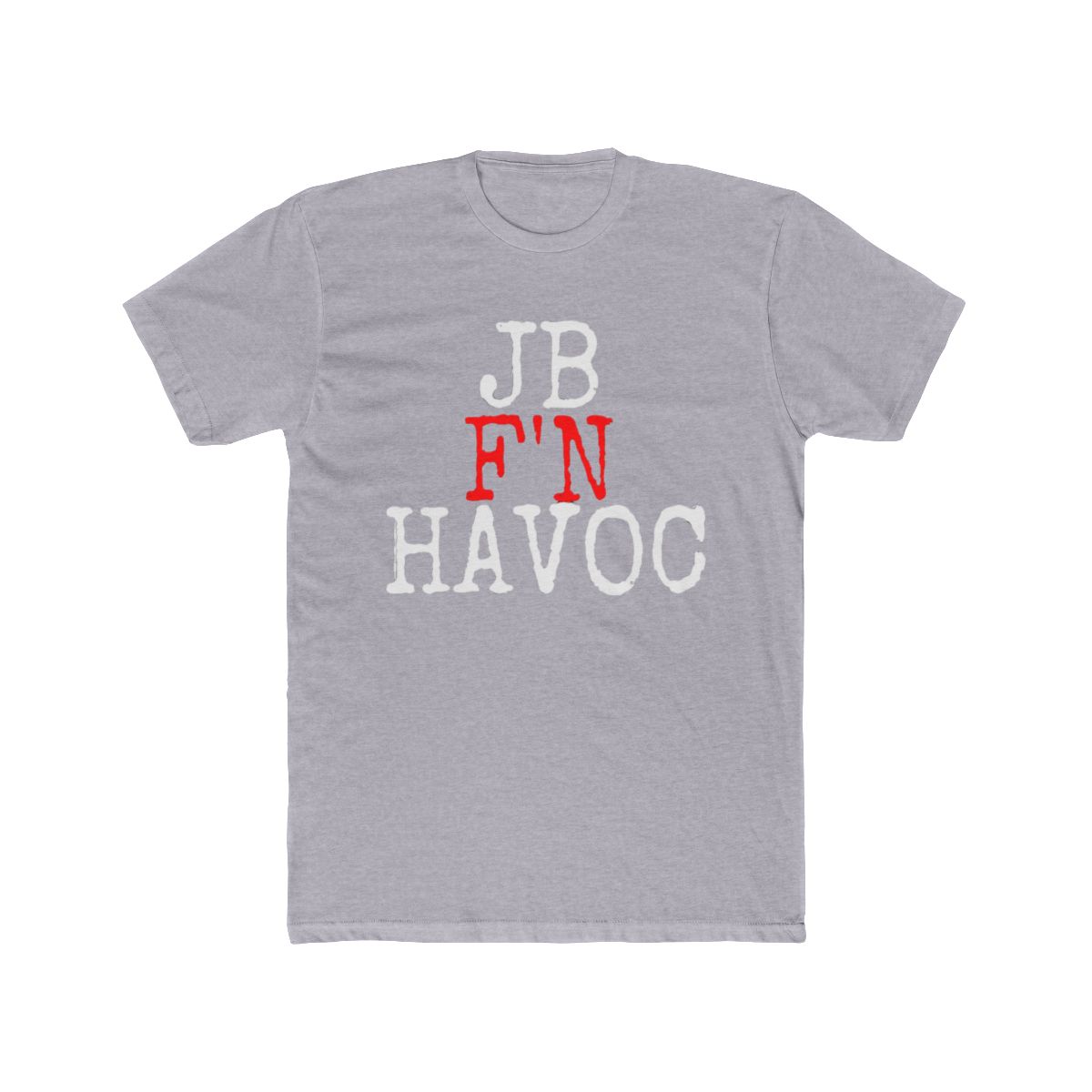 JB Havoc Merchandise T Shirt | JB Mauney
