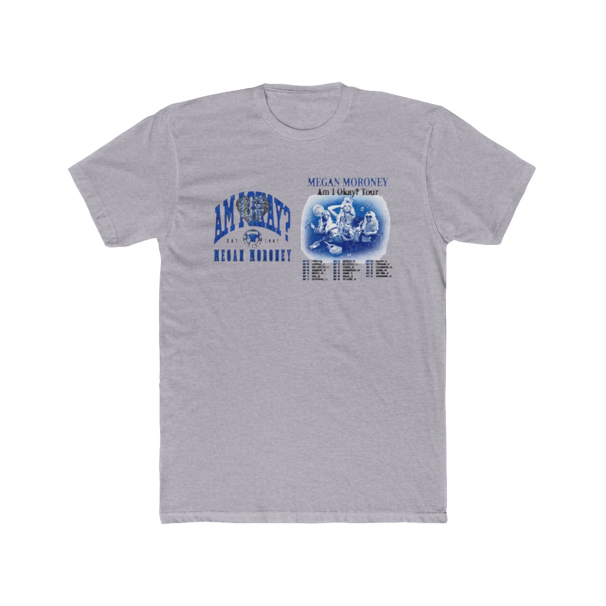 Megan Moroney Am I Okay Tour Merch T Shirt | JB Mauney
